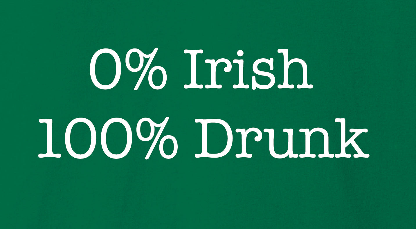 Kelly Green 100% Drunk T-Shirt - BELLA+CANVAS ® Unisex Jersey Short Sleeve Tee