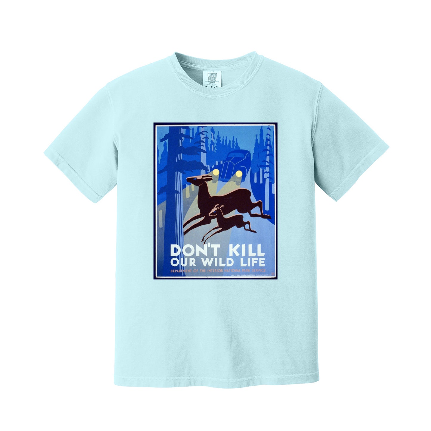 Chambray Blue Don't Kill T-Shirt