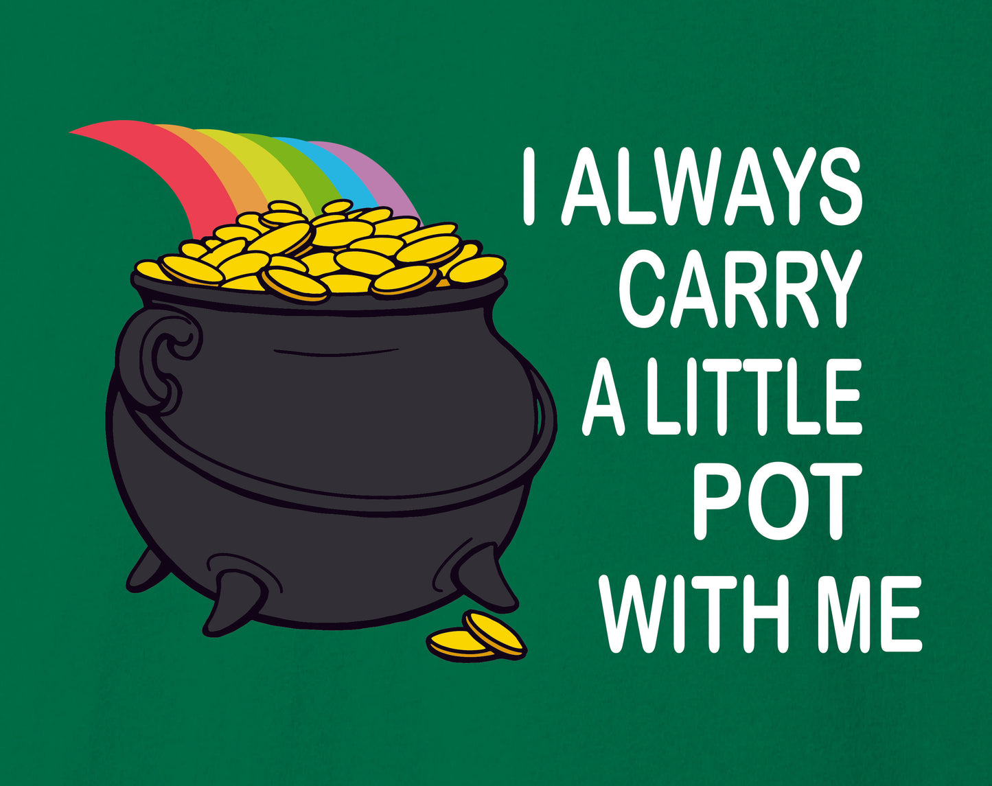 Kelly Green A Little Pot T-Shirt - BELLA+CANVAS ® Unisex Jersey Short Sleeve Tee