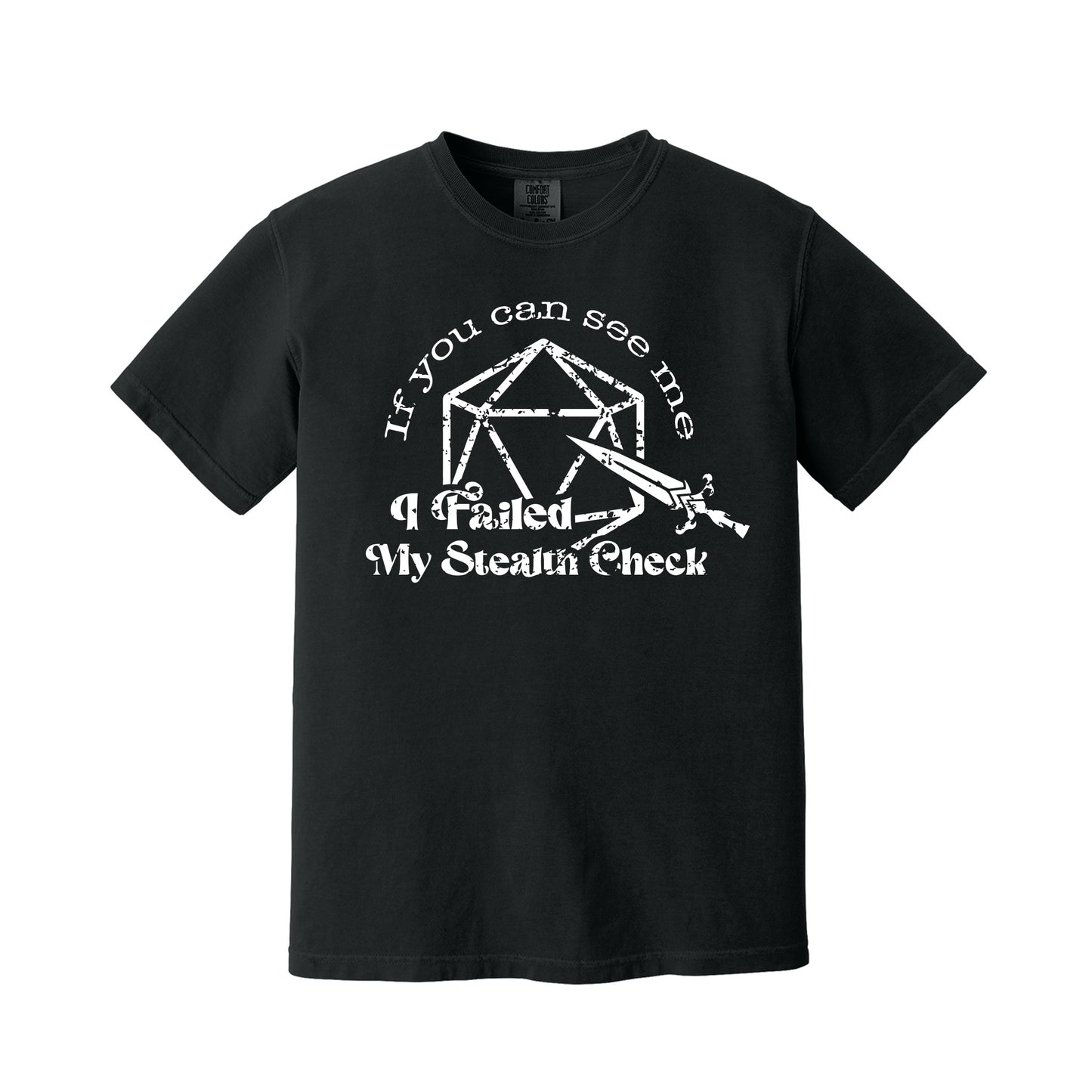 Black If You Can See Me T-Shirt