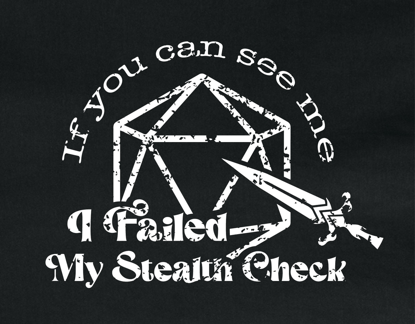 Black If You Can See Me T-Shirt