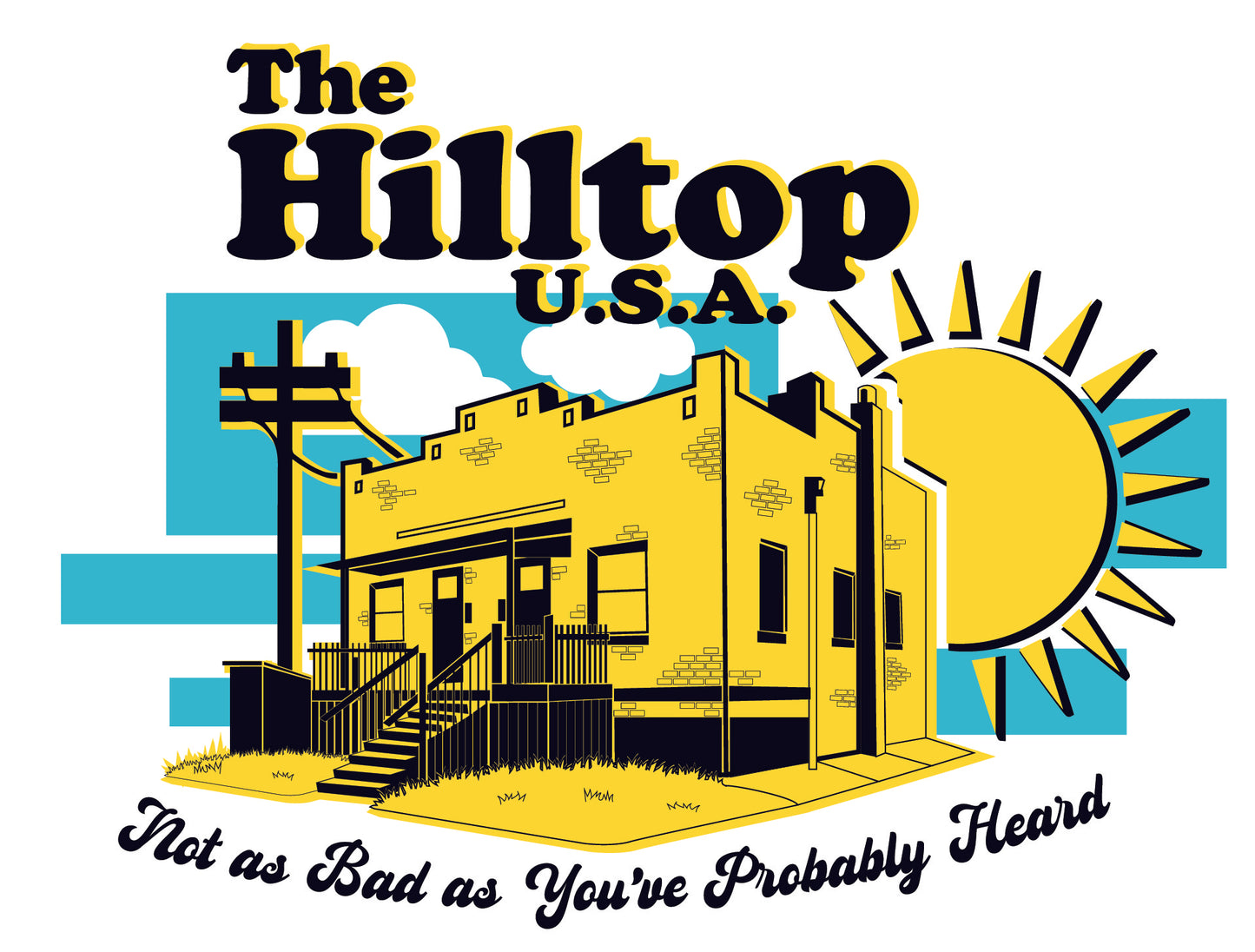 Hilltop Neighborhood T-Shirt