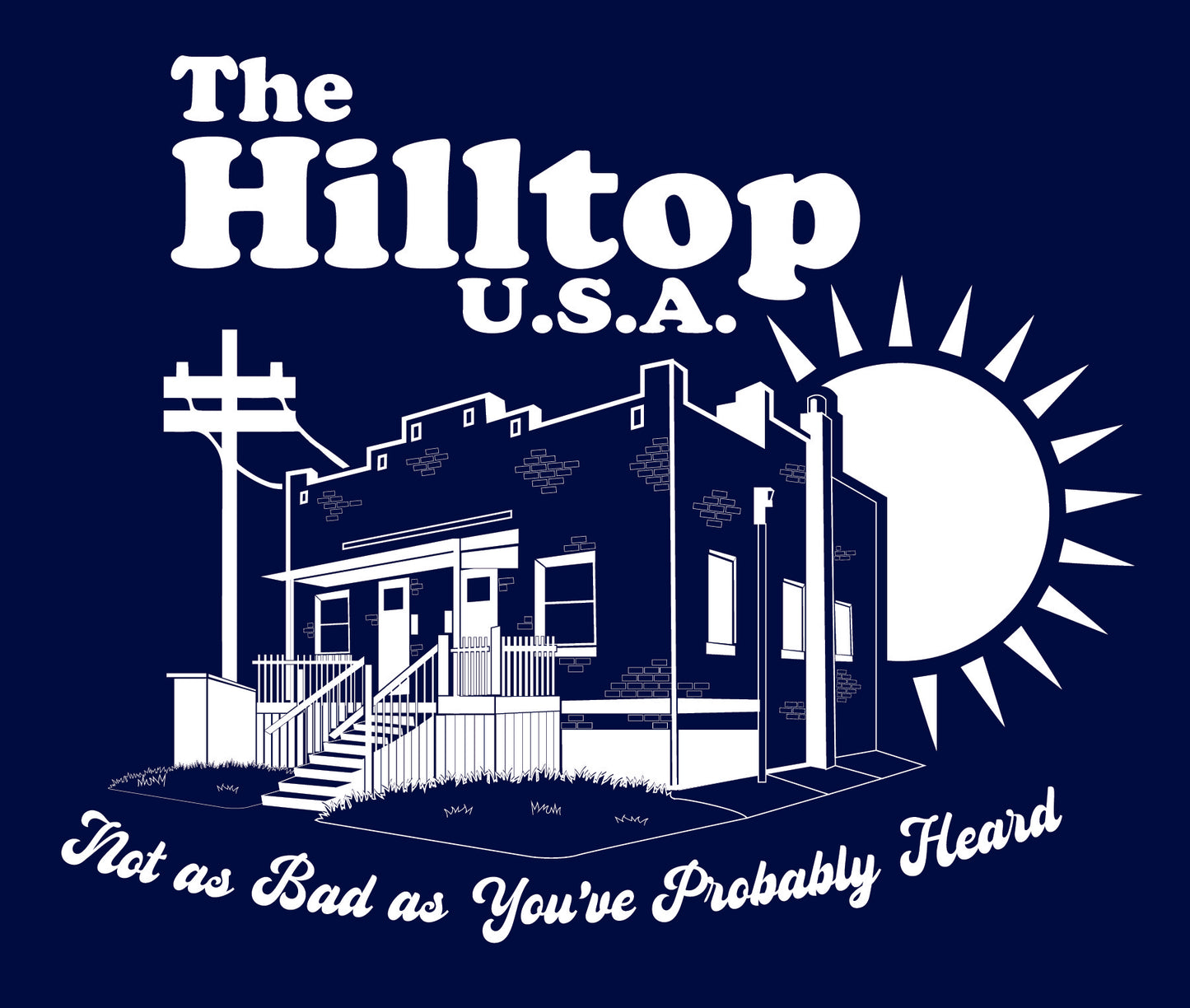 Hilltop Neighborhood T-Shirt