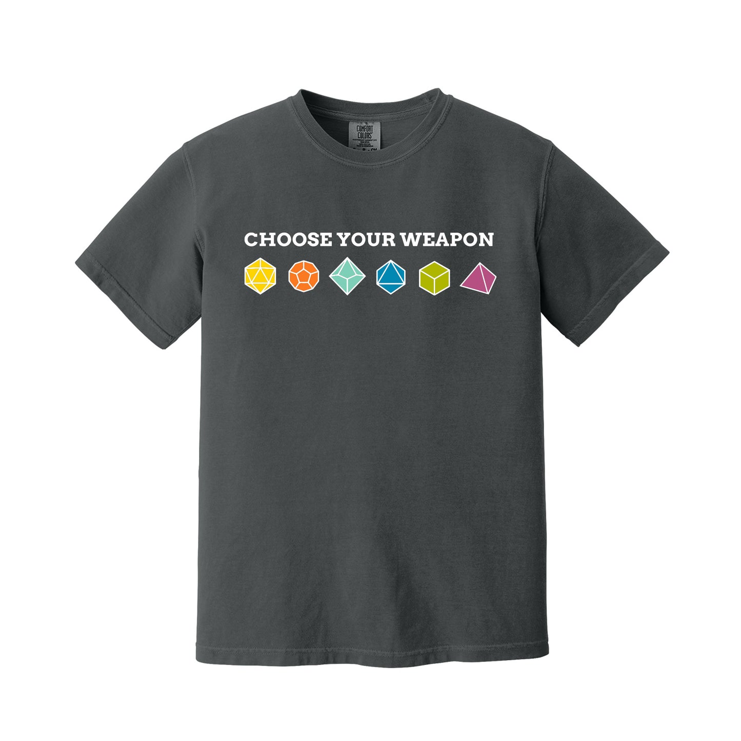 Graphite Choose Your Weapon Dice T-Shirt