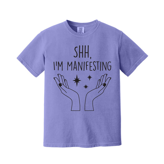 Violet Shh I'm Manifesting T-Shirt